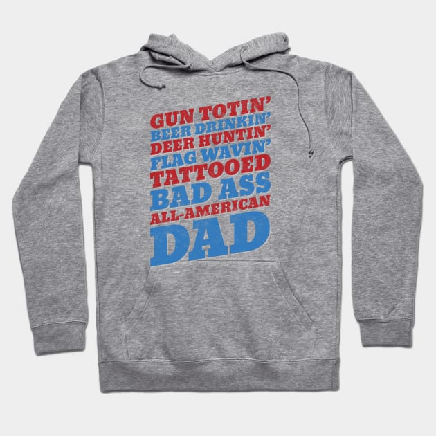 All-American Dad Hoodie by Vector Deluxe